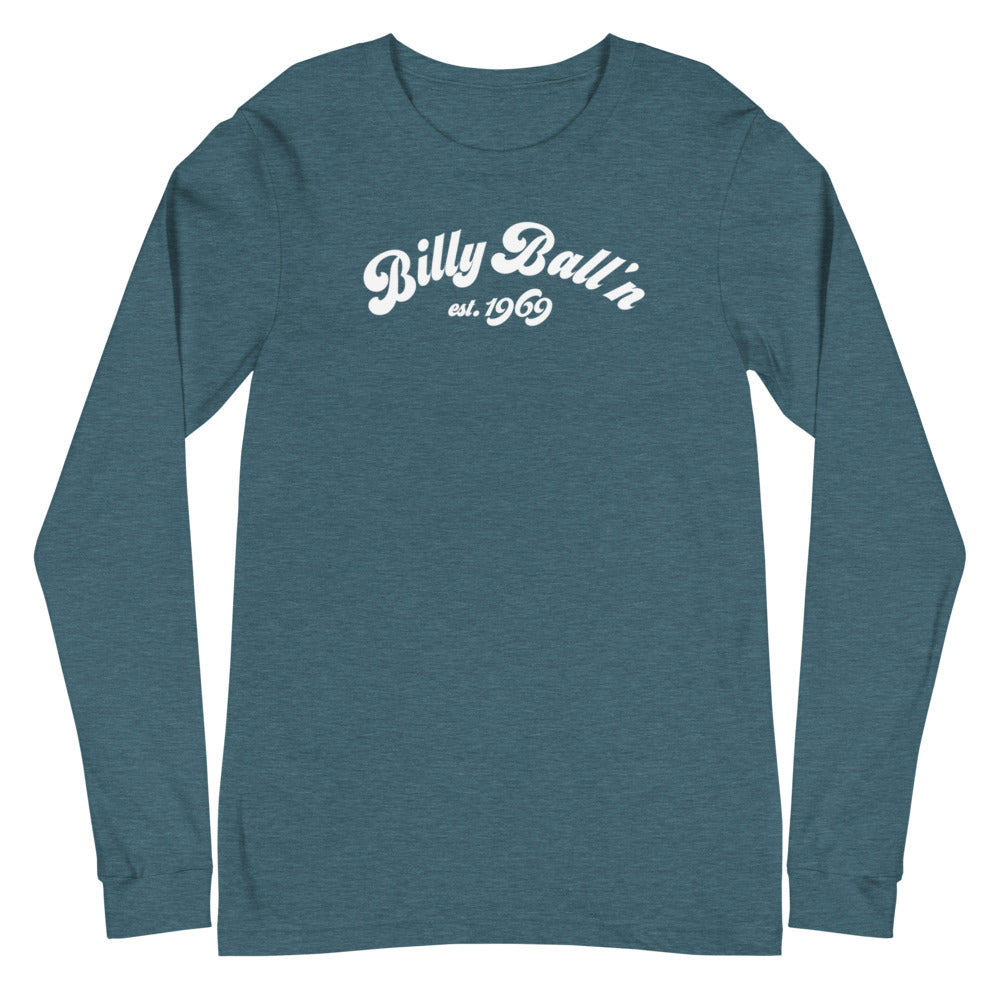 Billy Ball'n Unisex Long Sleeve Tee