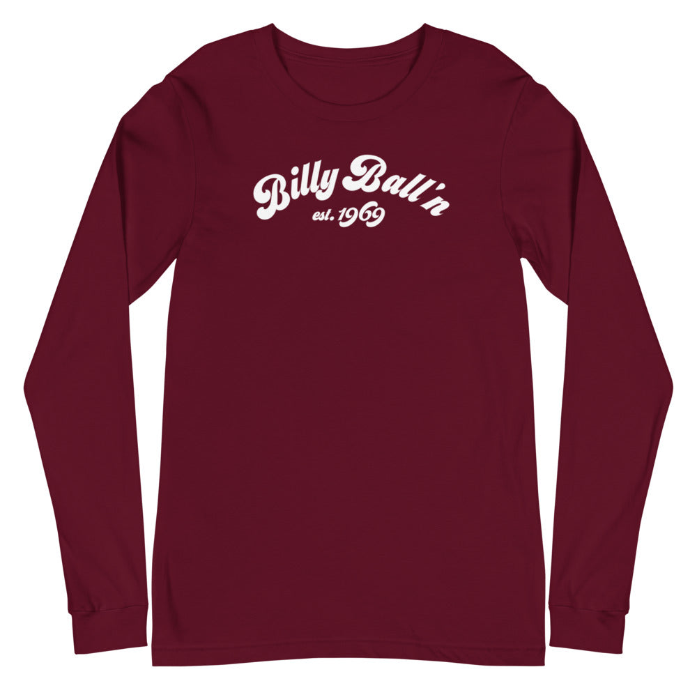Billy Ball'n Unisex Long Sleeve Tee
