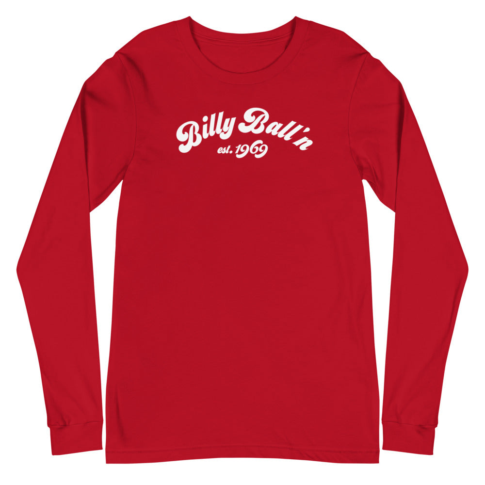 Billy Ball'n Unisex Long Sleeve Tee